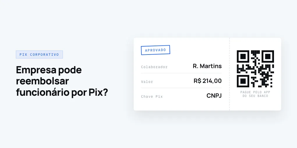 Empresa pode reembolsar funcionário por Pix?